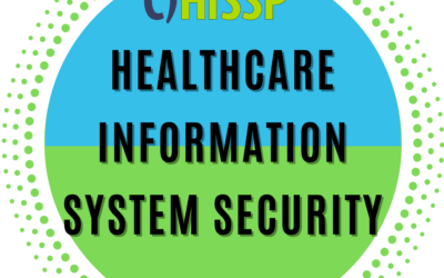 Certified Healthcare Information Systems Security Practitioner (CHISSP)